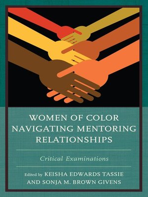 cover image of Women of Color Navigating Mentoring Relationships
